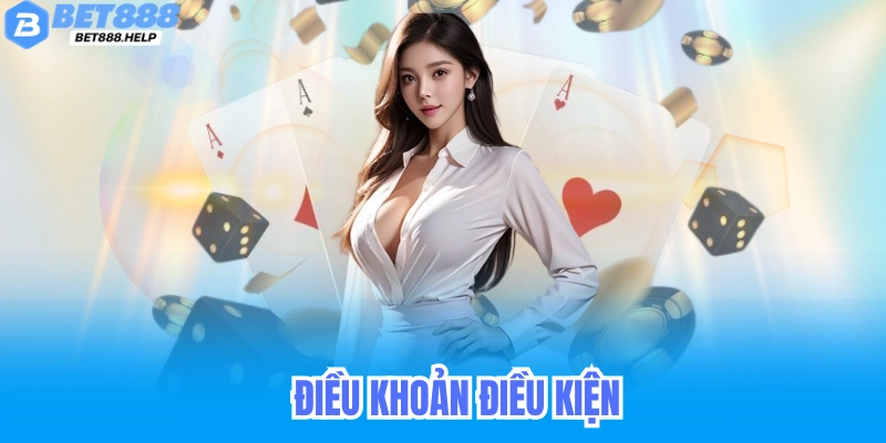 Điều khoản điều kiện đăng ký tài khoản bet88